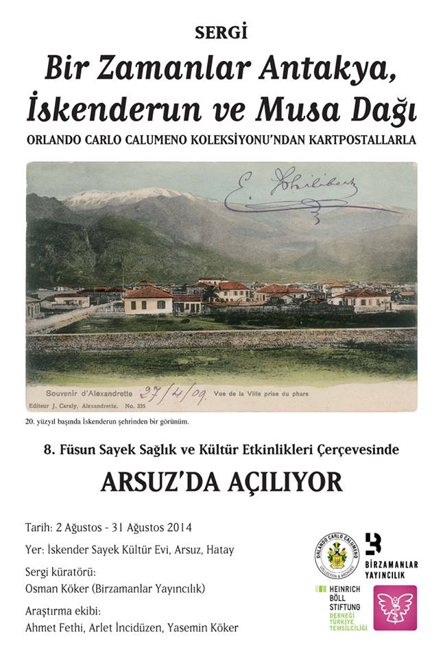 Sergi: Bir Zamanlar Antakya, İskenderun ve Musa Dağı