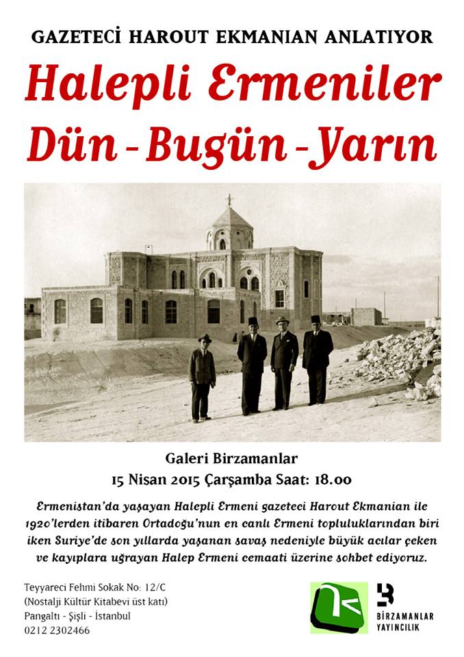 Sohbet: Halepli Ermeniler, Dün-Bugün-Yarın