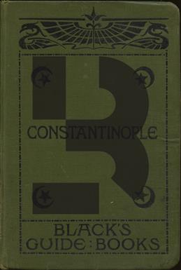 A Guide to Constantinople