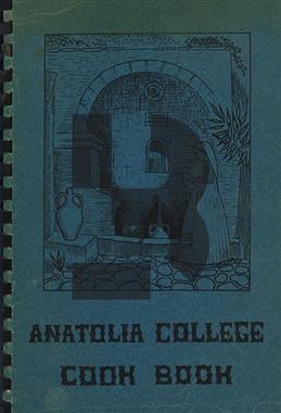 Anatolia College Cook Book (Yemek Kitabı)