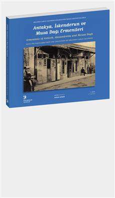 Antakya, İskenderun ve Musa Dağı Ermenileri