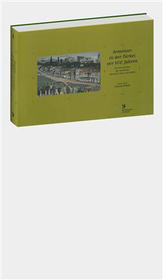 Armenier in der Türkei vor 100 Jahren