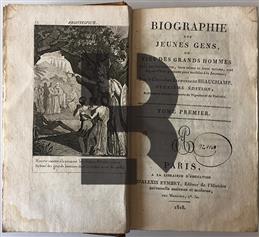 Biographie des Jeunes Gens ou Vies Des Grand Hommes (Tome Premiere)