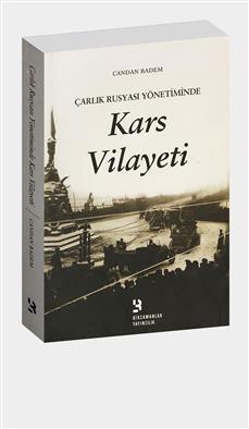 Çarlık Rusyası Yönetiminde Kars Vilayeti