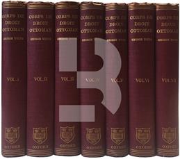 Corps de Droit Ottoman, recueil des codes, Lois, Reglements, (7 Cilt TAKIM)