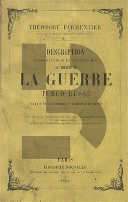 Description Topographique et Strategique du Theatre de La Guerre Turco-Russe