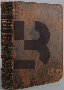 Histoire Romaine, depuis la Fondation de Rome, avec des Notes Historiques...Vol.X