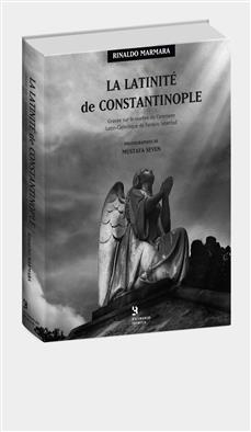 La Latinite de Constantinople