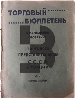 Sovyet Sosyalist Cumhuriyetleri İttihadı Türkiye Ticaret Mümessilliği Aylık Mecmuası No 9