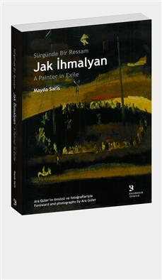 Sürgünde Bir Ressam Jak İhmalyan